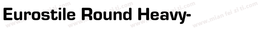 Eurostile Round Heavy字体转换